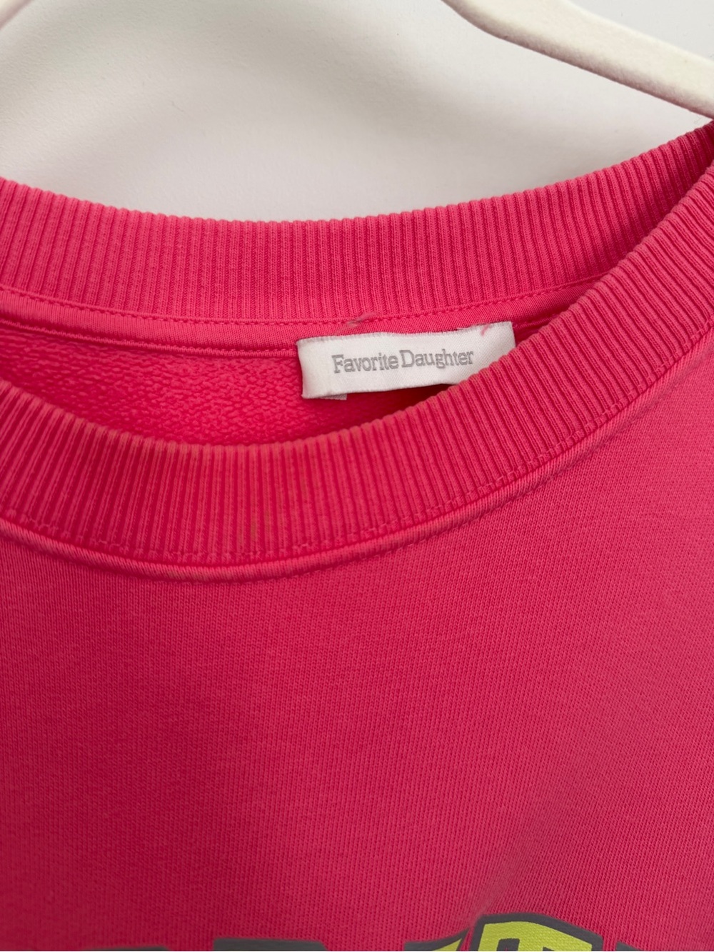 Favorite Daughter Hot Pink Crewneck with Neon Yellow-Green Lettering - Picture 3 of 4
